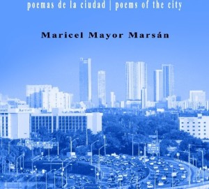 Poemas de la Ciudad de Maricel Mayor Marsan