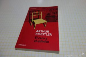 el-cero-y-el-infinito-de-arthuer-koestler